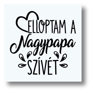 elloptam-a-nagypapa-szivet